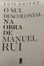 The decolonial south in the works of Man