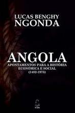 Angola: Notes on economic and social his