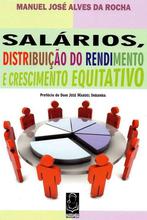 Salários, distribuição do rendimento e c