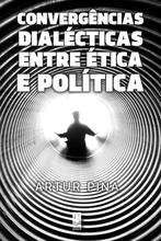 Convergências dialécticas entre ética e