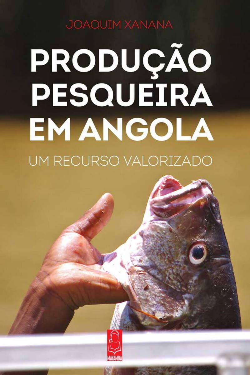 Produção pesqueira em Angola: Um recurso