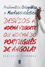 Problemática ortográfica e morfossintáct