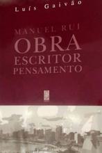 Manuel Rui: Obra, escritor, pensamento