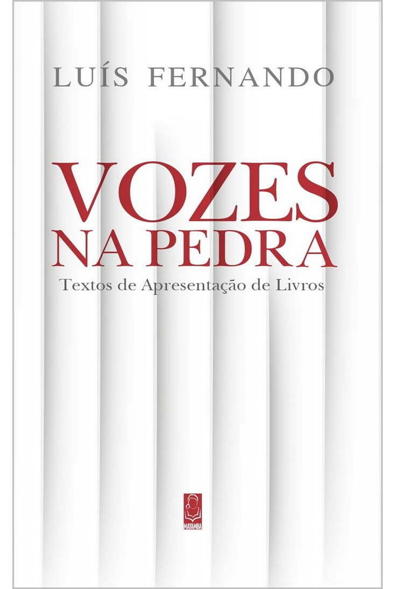Vozes na pedra: Textos de apresentação d