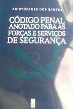 Código penal anotado para as forças e se