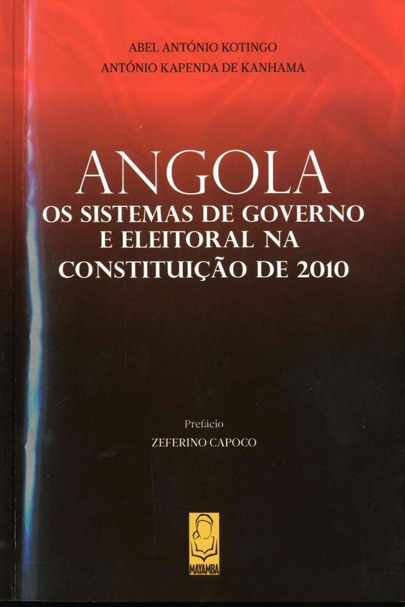 Angola: Os sistemas de governo e eleitor