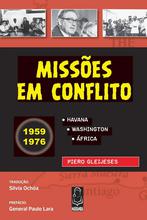 Missões em conflitos: Havana, Washington