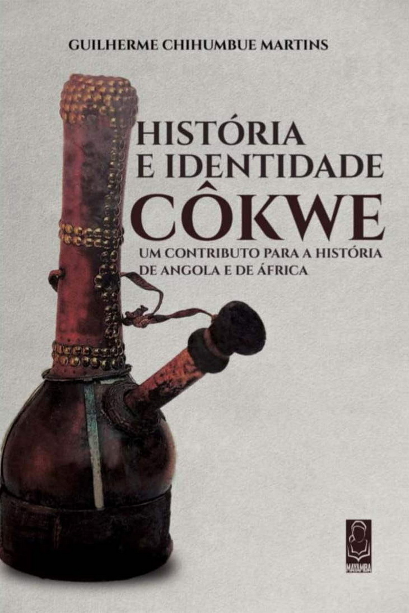 História e identidade Cokwe: Um contribu
