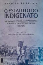 O estatuto do indigenato: Discriminação