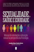 Sexualidade, saúde e equidade: Manual de