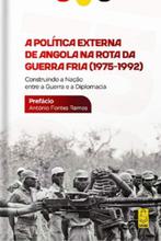 A política externa de Angola na rota da