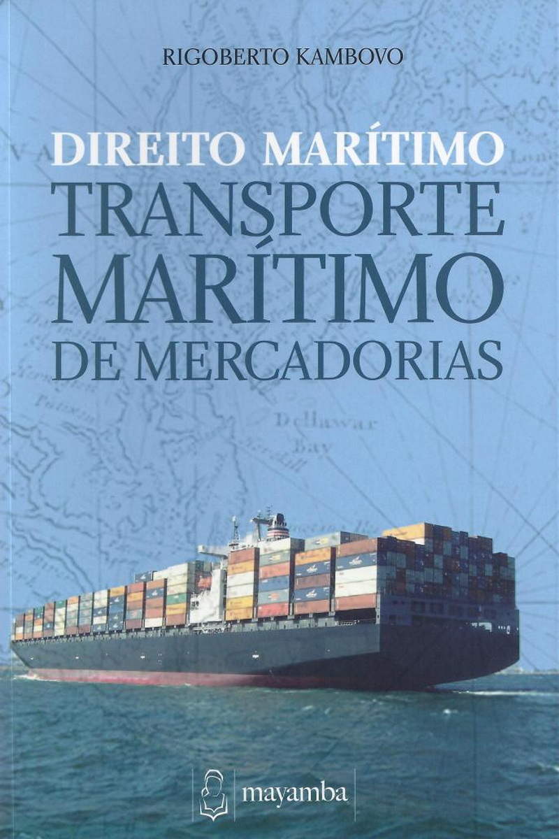 Direito marítimo: Transporte marítimo de